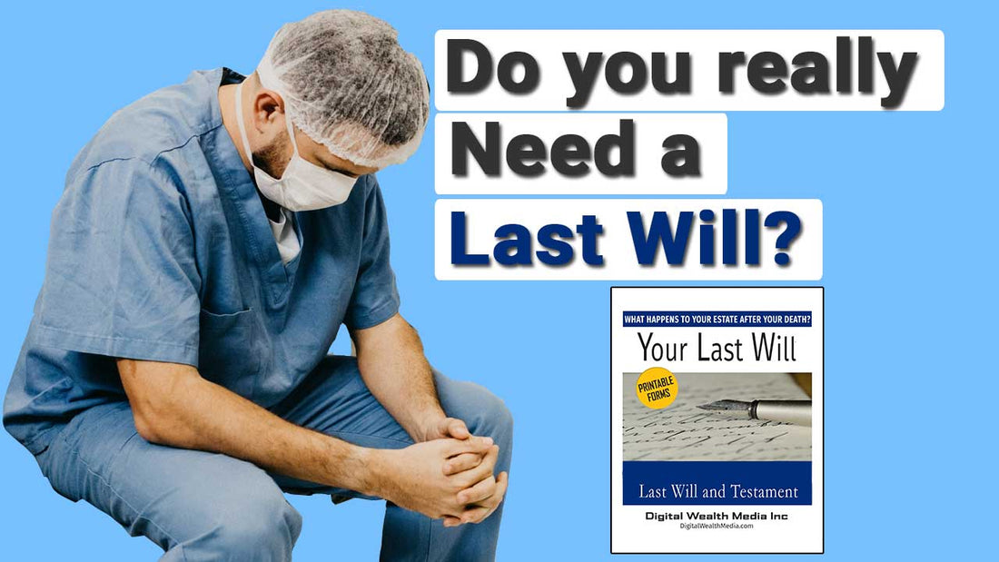 Do you Need a Last Will? Here’s What You Need to Know …