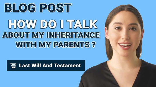 How Do I Talk About My Inheritance With My Parents?
