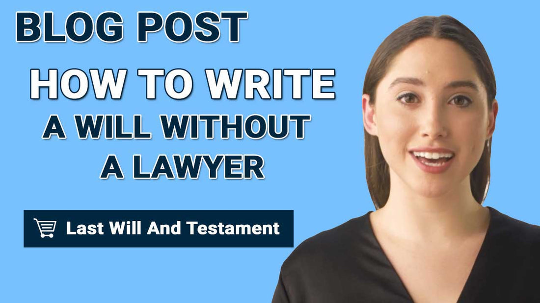 How To Write A Will Without A Lawyer