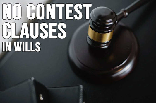 No-Contest Clauses in Wills