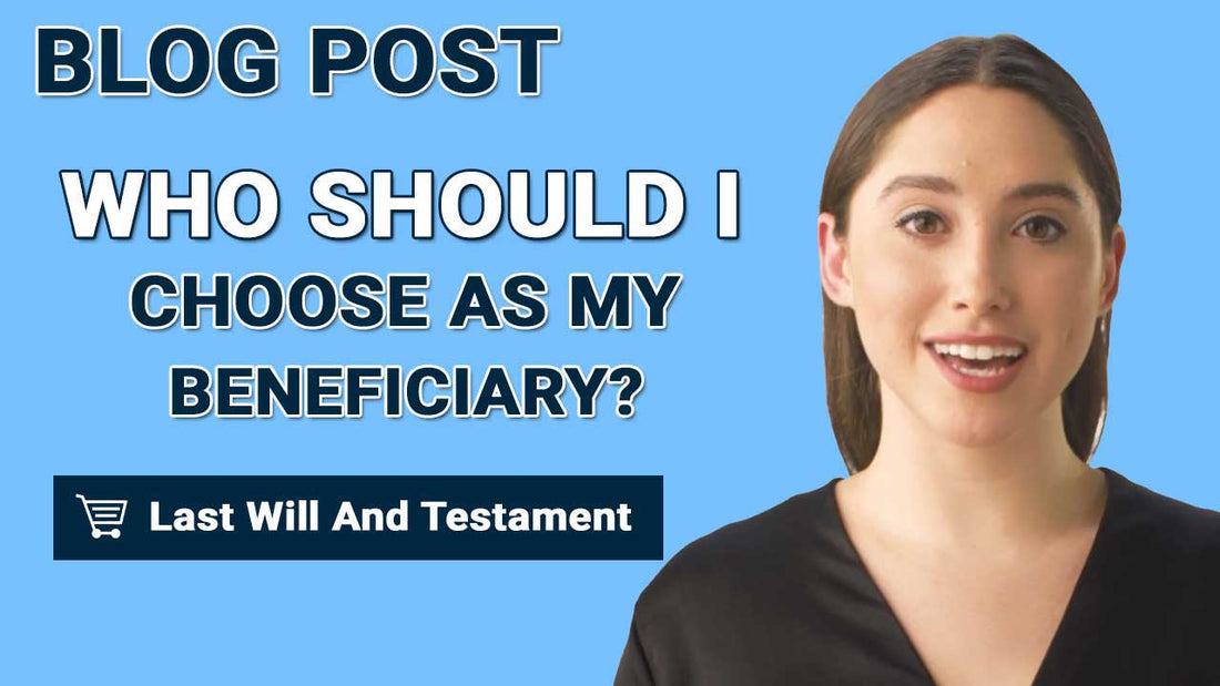 Who Should I Choose As My Beneficiary?